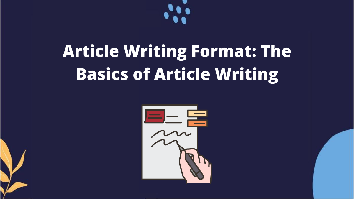 article-writing-format-the-basics-of-writing-an-article-market-fobs